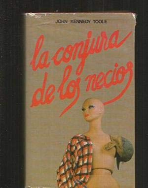 Beispielbild fr La conjura de los necios zum Verkauf von Librera 7 Colores
