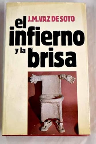 Stock image for Infierno y la Brisa, el for sale by Hamelyn