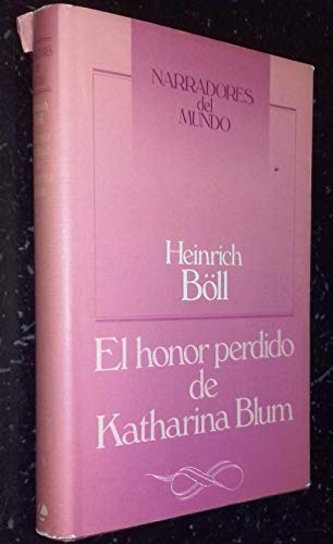 9788422620303: EL HONOR PERDIDO DE KATHARINA BLUM