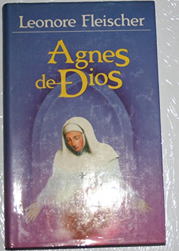 Beispielbild fr Agnes de Dios zum Verkauf von NOMBELA LIBROS USADOS