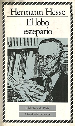 Beispielbild fr El lobo estepario. Con prlogo de Mario Vargas Llosa y semblanza bibliogrfica de Antonio Rabinad zum Verkauf von El Rincn de Hugo