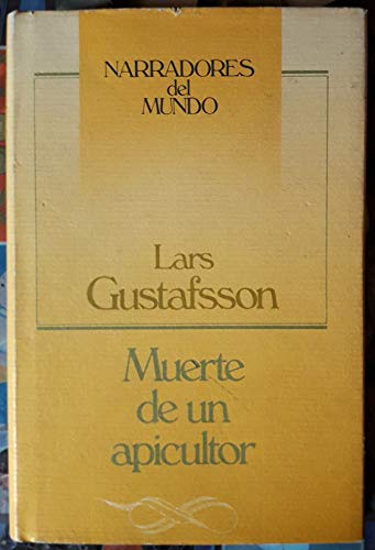 Imagen de archivo de Muerte de un apicultor (Narradores del Mundo) a la venta por Erase una vez un libro