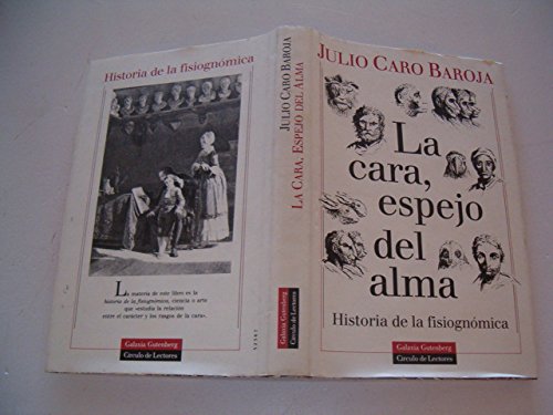 Stock image for La cara, espejo del alma: historia de la fisiognmica for sale by medimops