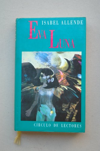 Imagen de archivo de Eva Luna a la venta por Librera 7 Colores