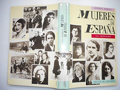Imagen de archivo de Mujeres de Espaa : las Silenciadas a la venta por Hamelyn