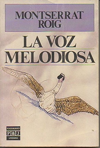 Stock image for Voz Melodiosa, La Monserrat Roig for sale by Iridium_Books