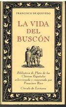 Imagen de archivo de LA VIDA DEL BUSCN a la venta por Librera Rola Libros