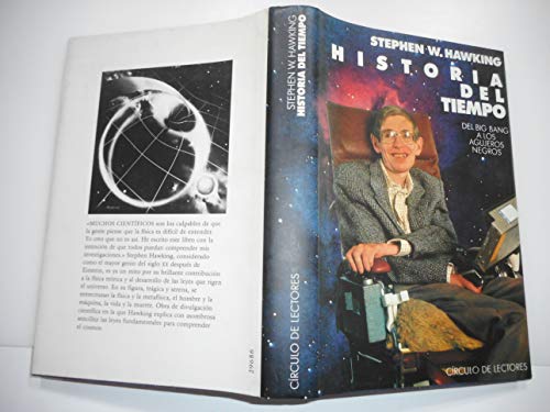 Historia del tiempo Del Big bang a los agujeros negros - Stephen W. Hawking