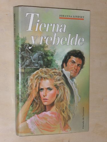 Imagen de archivo de TIERNA Y REBELDE a la venta por Papel y Letras