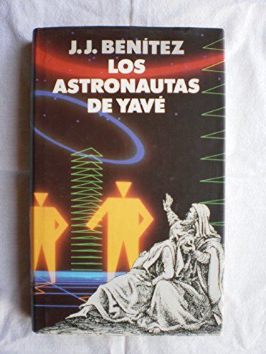 9788422632191: Los Astronautas De Yave