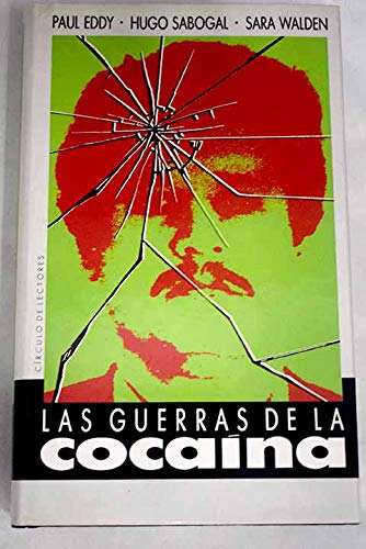 Imagen de archivo de LAS GUERRAS DE LA COCANA a la venta por Domiduca Libreros