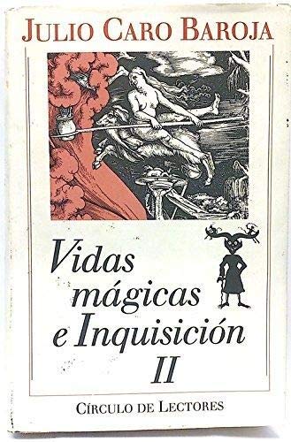 Imagen de archivo de Vidas mgicas e Inquisicin. Vol. II. a la venta por NOMBELA LIBROS USADOS