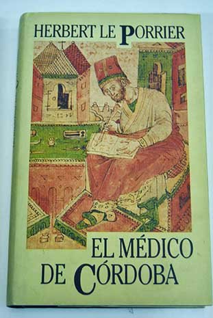 Stock image for El mdico de Crdoba for sale by Ammareal