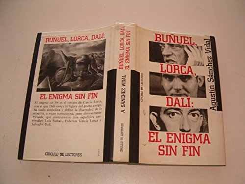 Imagen de archivo de BUUEL, LORCA, DAL: EL ENIGMA SIN FIN a la venta por Libreria HYPATIA BOOKS