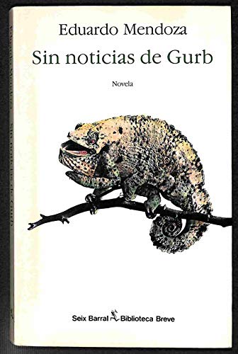 Sin noticias de Gurb - Mendoza, Eduardo