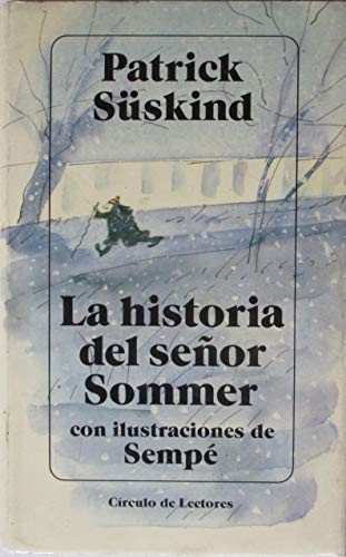 La historia del señor Sommer - Patrick Suskind