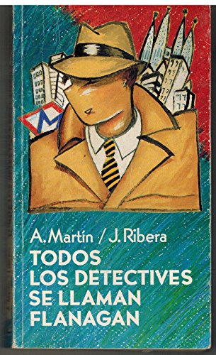 Stock image for Todos los detectives se llaman Flanagan for sale by Tik Books GO