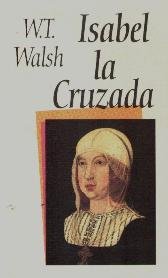Stock image for ISABEL LA CRUZADA for sale by VANLIBER