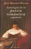 9788422644408: ANTOLOGIA DE LA POESIA ROMANTICA ESPAOLA