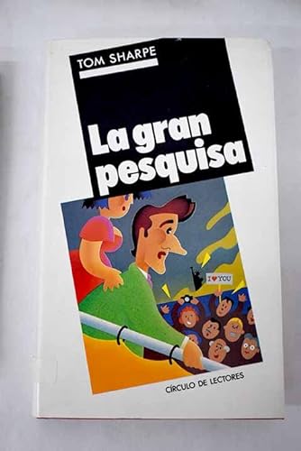 Beispielbild fr La Gran Pesquisa zum Verkauf von medimops