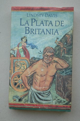 La plata de Britania - Davis, Lindsey