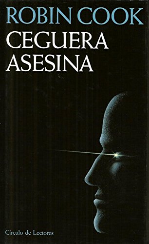 Imagen de archivo de CEGUERA ASESINA. a la venta por Zilis Select Books
