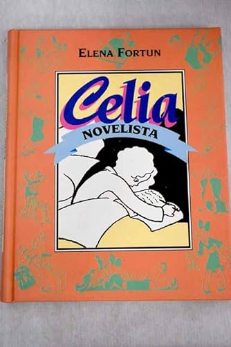 9788422648598: Celia novelista