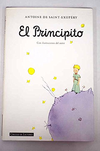 El principito - Saint-Exupéry, Antoine de