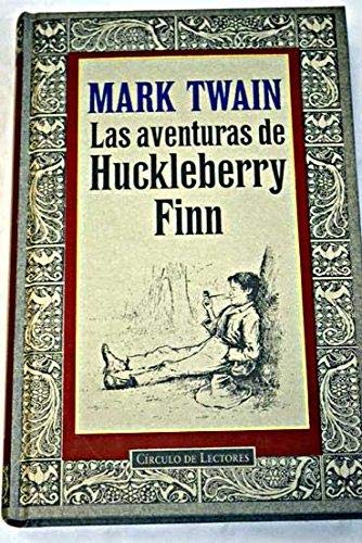 Beispielbild fr Las Aventuras de Huckleberry Finn: zum Verkauf von Hamelyn