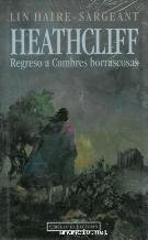 9788422652786: Heathcliff: regreso a Cumbres borrascosas