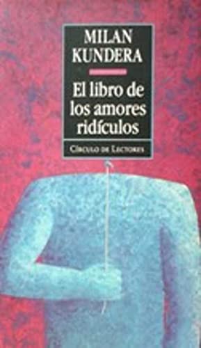 Stock image for El libro de los amores ridculos . for sale by Librera Astarloa
