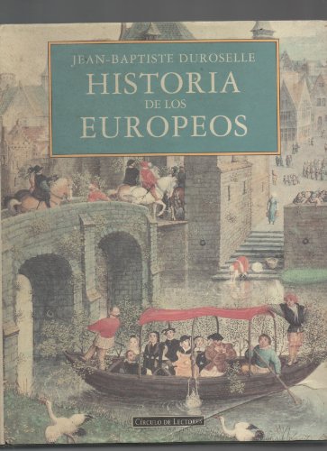 Beispielbild fr Historia de los Europeos zum Verkauf von Hamelyn