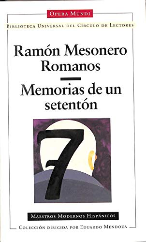 Memorias de un setentón - Mesonero Romanos, Ramón de