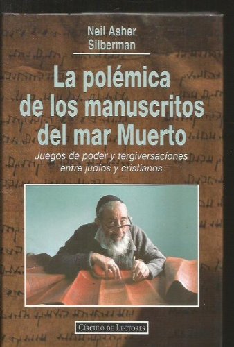 Beispielbild fr La Polemica de los Manuscritos Delmar Muerto : Juegos de Poder y Terg zum Verkauf von Hamelyn