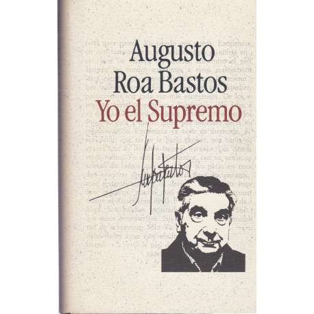 Imagen de archivo de Yo el Supremo a la venta por Librera 7 Colores