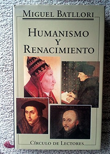 Beispielbild fr Humanismo y renacimiento: estudios hispano-europeos zum Verkauf von medimops