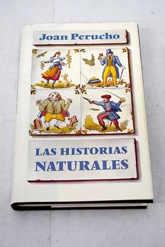 Stock image for Las Historias Naturales for sale by Hamelyn