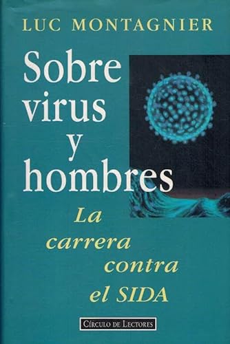 Imagen de archivo de Sobre Virus y Hombres : la Carrera contra el Sida a la venta por Hamelyn