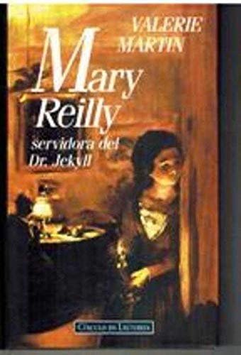 Stock image for Mary reilly servidora del dr. jekyll for sale by Ammareal