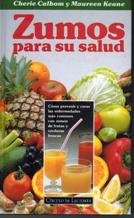 Beispielbild fr Zumos para su salud zum Verkauf von Librera 7 Colores