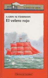Imagen de archivo de El velero Rojo A. Grin Y W. Fahrmann a la venta por VANLIBER