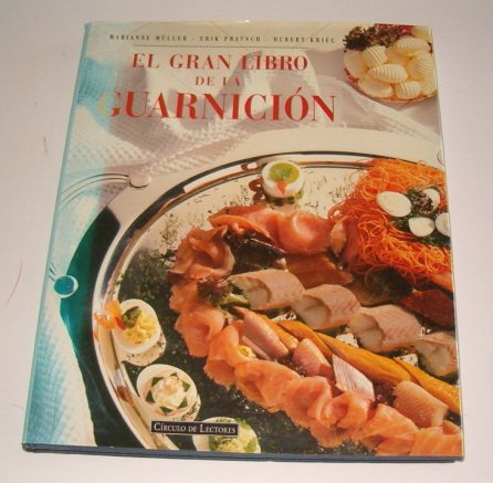 Stock image for El Gran Libro de la Guarnicion for sale by Hamelyn