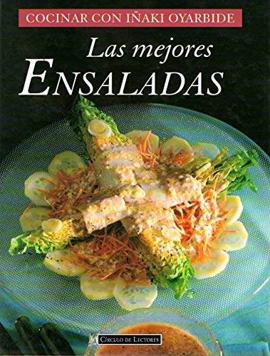 Beispielbild fr Las Mejores Ensaladas . zum Verkauf von Hamelyn