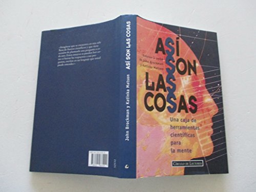 Beispielbild fr As Son las Cosas. Una Caja de Herramientas Cientficas para la Mente. zum Verkauf von Hamelyn