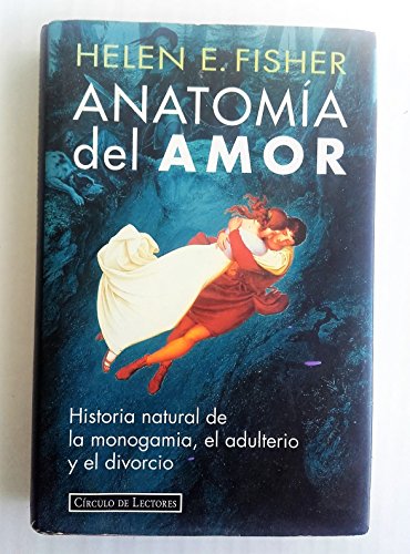 Imagen de archivo de Anatomia Del Amor a la venta por RecicLibros