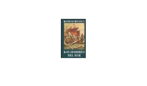 Beispielbild fr Los Hombres Del Mar : Una Saga Del Siglo X zum Verkauf von Hamelyn