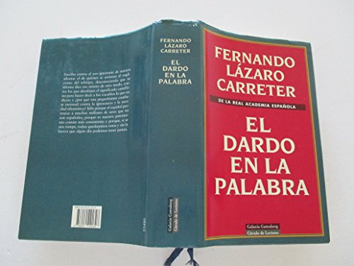 9788422663966: El dardo en la palabra [Tapa blanda] by Lazaro Carreter, Fernando