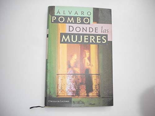 Stock image for DONDE LAS MUJERES for sale by medimops