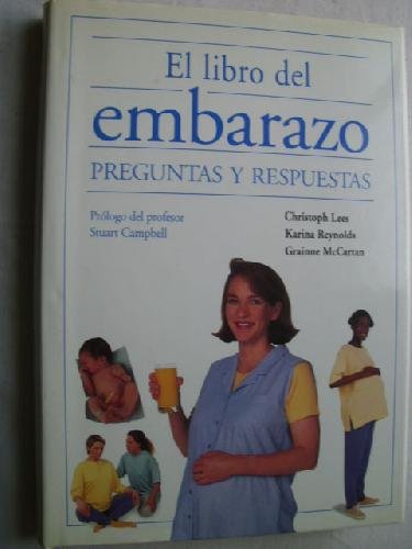 El libro del embarazo. Preguntas y respuestas [Paperback