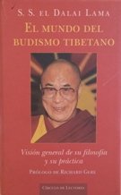 Stock image for El mundo del budismo tibetano visin general de su filosofa y su prctica for sale by Librera Prez Galds